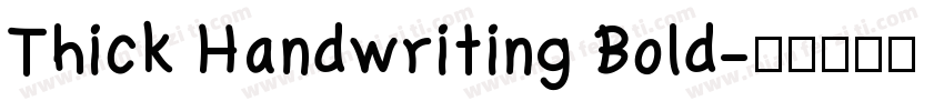 Thick Handwriting Bold字体转换